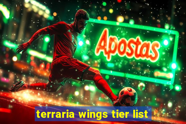 terraria wings tier list